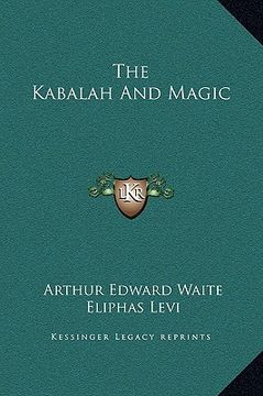 portada the kabalah and magic (en Inglés)
