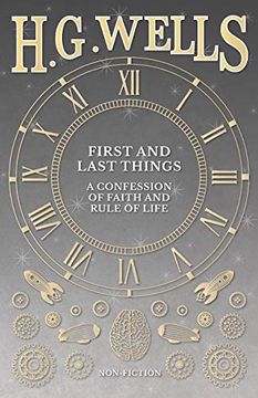 portada First and Last Things: A Confession of Faith and Rule of Life 