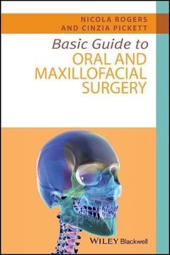 portada Basic Guide to Oral and Maxillofacial Surgery (Basic Guide Dentistry Series) (en Inglés)