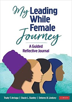 portada My Leading While Female Journey: A Guided Reflective Journal 
