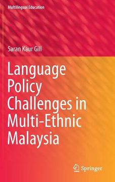 portada Language Policy Challenges in Multi-Ethnic Malaysia (en Inglés)