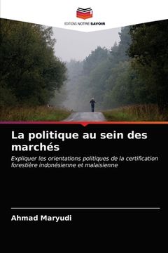 portada La politique au sein des marchés (in French)