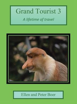 portada Grand Tourist 3: A Lifetime of Travel (en Inglés)