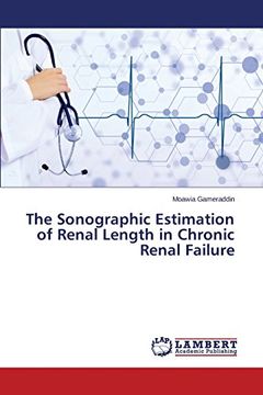 portada The Sonographic Estimation of Renal Length in Chronic Renal Failure