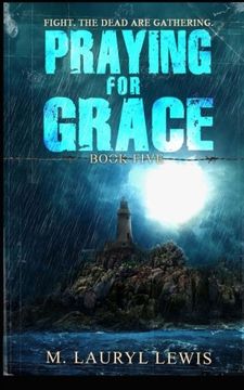 portada Praying for Grace: Volume 5 (The Grace Series)