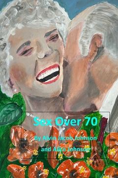 portada Sex Over 70 (en Inglés)