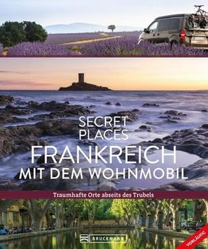 portada Secret Places Frankreich mit dem Wohnmobil (in German)
