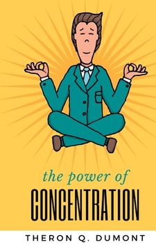 portada THE POWER of concentration (in English)