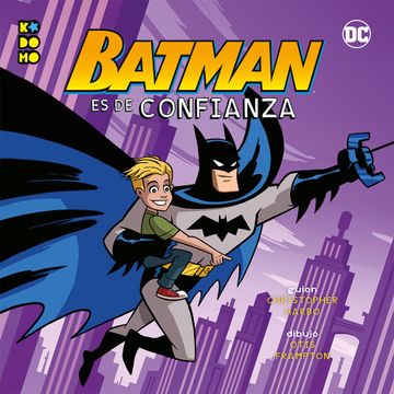 portada Héroes dc: Batman es de Confianza
