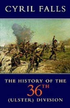 portada The History of the 36Th (Ulster) Division (History & Politics) (en Inglés)