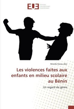 portada Les violences faites aux enfants en milieu scolaire au Bénin: Un regard de genre (French Edition)