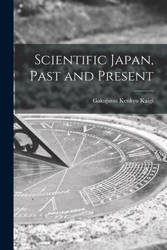 portada Scientific Japan, Past and Present (en Inglés)