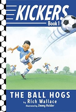portada Kickers #1: The Ball Hogs (en Inglés)