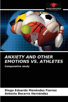 portada Anxiety and Other Emotions vs. Athletes (in English)