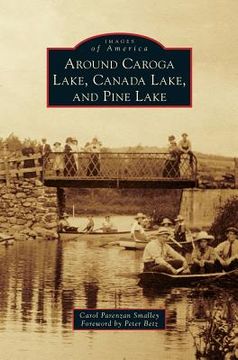 portada Around Caroga Lake, Canada Lake, and Pine Lake (en Inglés)