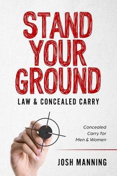 portada "Stand Your Ground" & Concealed Carry: Concealed Carry for Men & Women