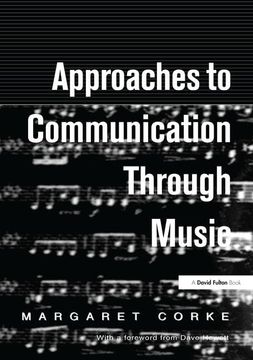 portada Approaches to Communication Through Music: A Practical Approach for Children Aged 4 to 7 (en Inglés)