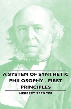 portada a system of synthetic philosophy - first principles (en Inglés)