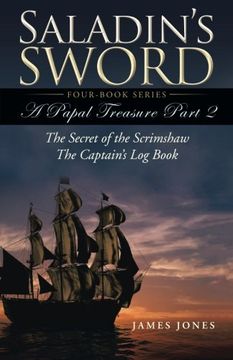 portada Saladin's Sword: A Papal Treasure Part 2 -  The Secret of the Scrimshaw - The Captain's Log Book