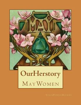 portada Our Herstory: May Women (en Inglés)