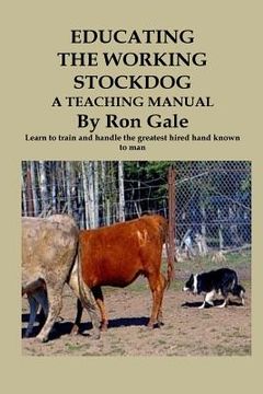 portada Educating the Working Stockdog (en Inglés)