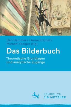 portada Das Bilderbuch: Theoretische Grundlagen Und Analytische Zugänge (in German)