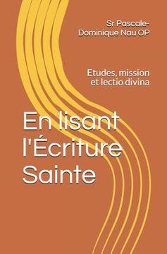 portada En Lisant l'Écriture Sainte: Etudes, Mission Et Lectio Divina (en Francés)
