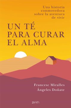 portada Un te Para Curar el Alma (in Spanish)