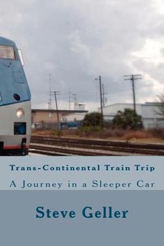 portada trans-continental train trip (en Inglés)