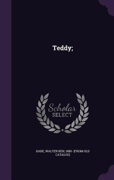 portada Teddy; (en Inglés)