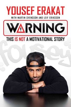portada Warning: This is not a Motivational Story (in English)