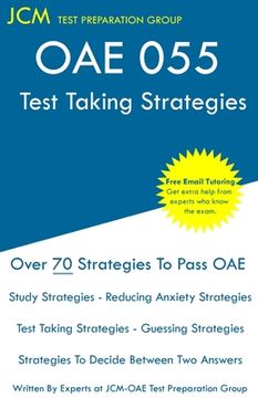 portada Oae 058 - Test Taking Strategies: Free Online Tutoring - new Edition - the Latest Strategies to Pass Your Exam. (en Inglés)