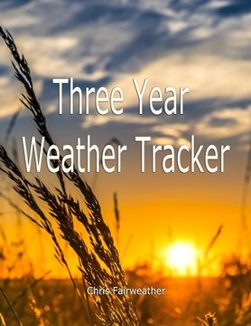 portada Three Year Weather Tracker (in English)