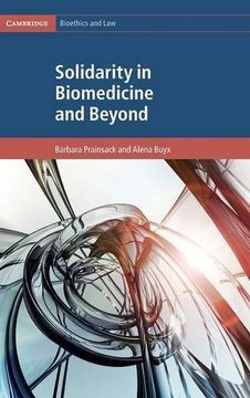 portada Solidarity in Biomedicine and Beyond (Cambridge Bioethics and Law) 