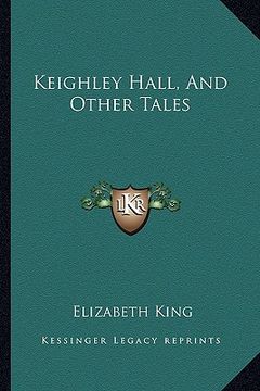 portada keighley hall, and other tales (in English)