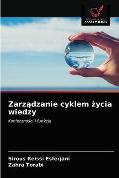 portada Zarządzanie cyklem życia wiedzy (en Polaco)