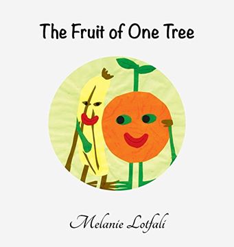 portada The Fruit of One Tree (Unity in Diversity)