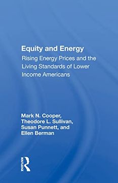 portada Equity and Energy: Rising Energy Prices and the Living Standards of Lower Income Americans 