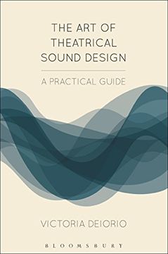 portada The art of Theatrical Sound Design: A Practical Guide (Backstage) (in English)