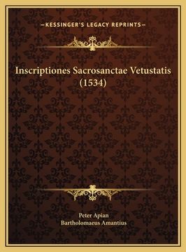 portada Inscriptiones Sacrosanctae Vetustatis (1534) (en Latin)