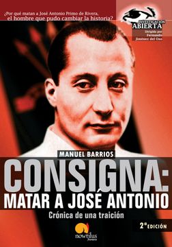 portada Consigna: Matar a Jose António (in Spanish)