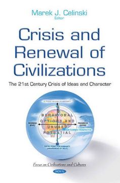 portada Crisis and Renewal of Civilizations: The 21St Century Crisis of Ideas and Character (Focus on Civilizations and Cultures)
