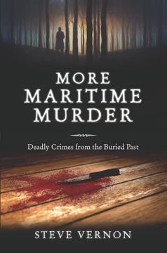 portada More Maritime Murder: Deadly Crimes of the Buried Past (in English)
