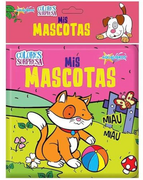 portada Mis Mascotas [Libro Baño] (in Spanish)