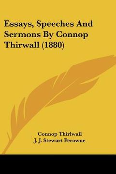 portada essays, speeches and sermons by connop thirwall (1880) (en Inglés)
