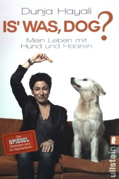 portada Is' Was, Dog? Mein Leben mit Hund und Haaren. (nr 37592) (en Alemán)