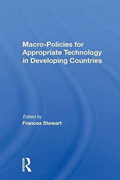 portada Macro Policies for Appropriate Technology in Developing Countries (en Inglés)
