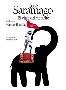 portada El Viaje del Elefante (Edición Ilustrada). 20. º Aniversario del Premio Nobel (in Spanish)
