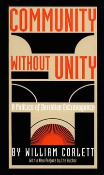 portada community without unity: a politics of derridian extravagance (in English)