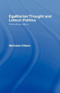 portada egalitarian thought and labour politics (en Inglés)